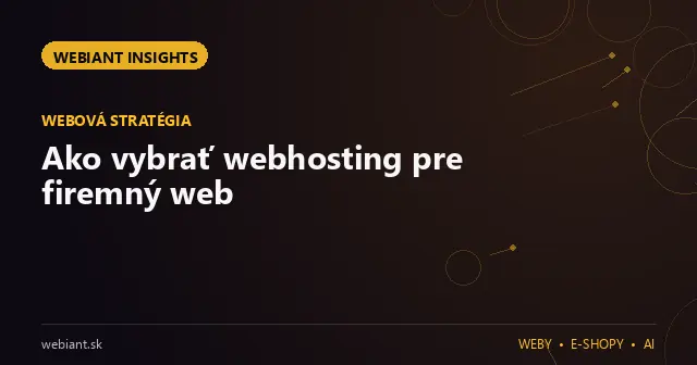 Ako vybrať webhosting pre firemný web