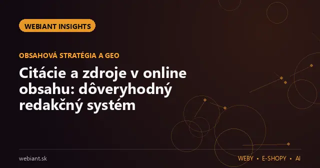Citácie a zdroje v online obsahu: dôveryhodný redakčný systém