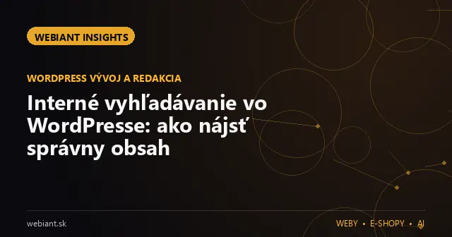 Interné vyhľadávanie vo WordPresse: ako nájsť správny obsah