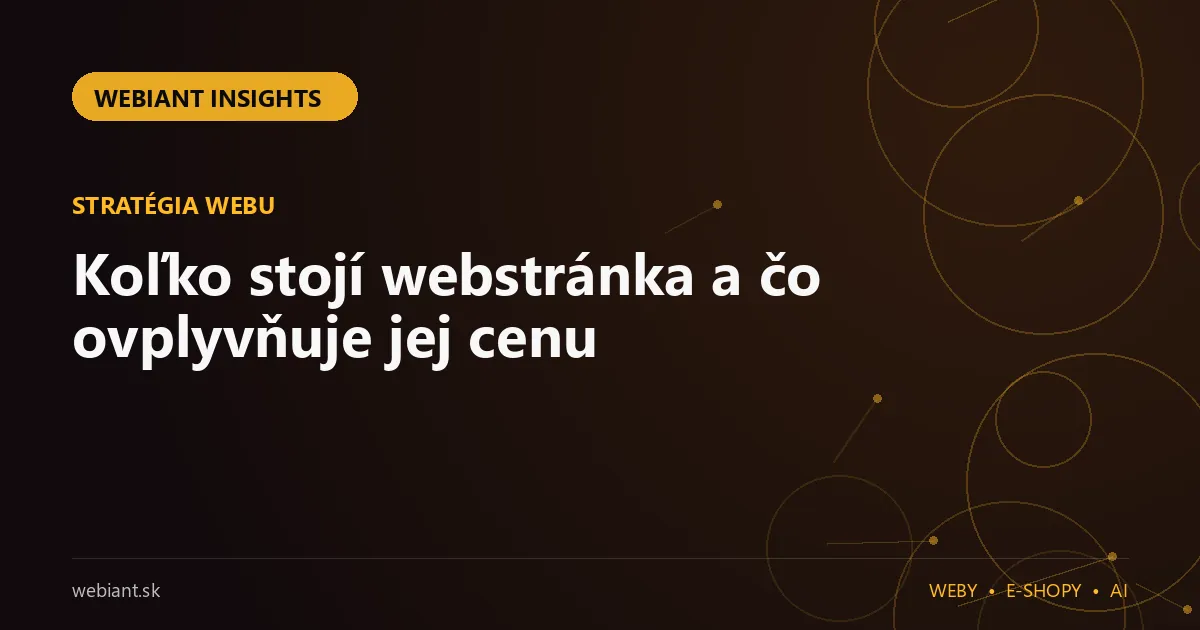 Koľko stojí webstránka a čo ovplyvňuje jej cenu