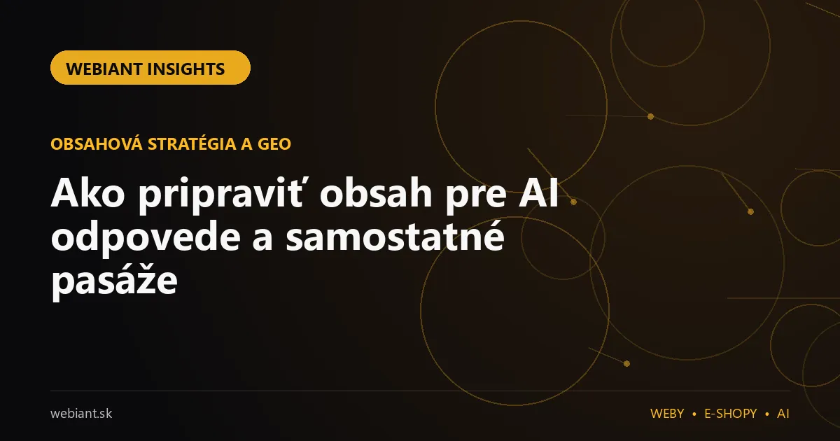 Ako pripraviť obsah pre AI odpovede a samostatné pasáže