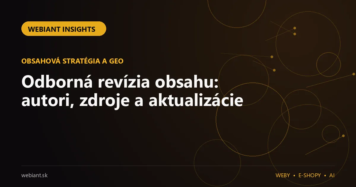 Odborná revízia obsahu: autori, zdroje a aktualizácie