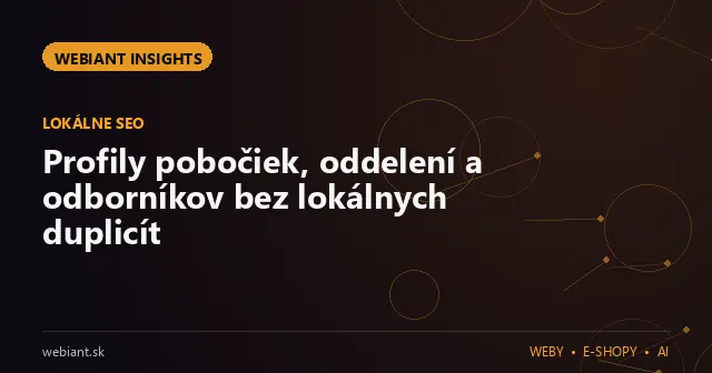 Profily pobočiek, oddelení a odborníkov bez lokálnych duplicít