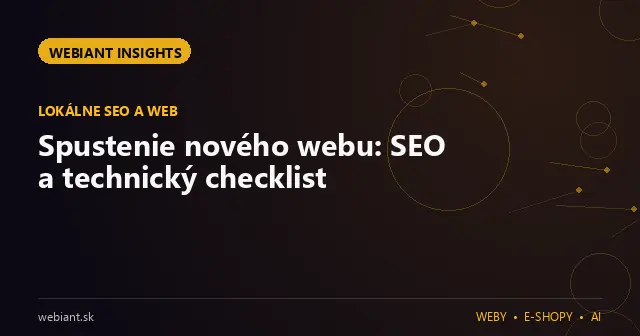 Spustenie nového webu: SEO a technický checklist