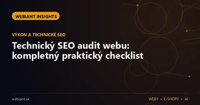 Technický SEO audit webu: kompletný praktický checklist